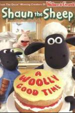 Watch Shaun The Sheep: A Woolly Good Time Goojara