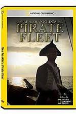 Watch National Geographic: Ben Franklins Pirate Fleet Goojara