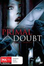 Watch Primal Doubt Goojara