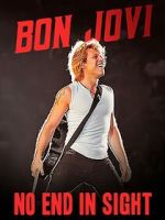 Watch Bon Jovi: No End in Sight Goojara