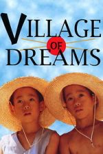 Watch Village of Dreams Goojara