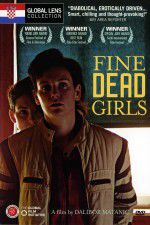 Watch Fine Dead Girls Goojara