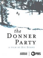 Watch The Donner Party Goojara