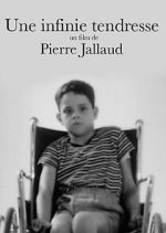 Watch Une Infinie Tendresse Goojara