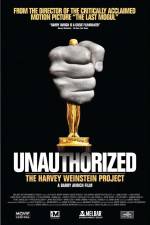 Watch Unauthorized The Harvey Weinstein Project Goojara