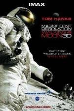Watch Magnificent Desolation Walking on the Moon 3D Goojara