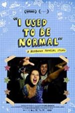 Watch I Used to Be Normal: A Boyband Fangirl Story Goojara