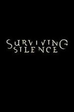 Watch Surviving Silence Goojara