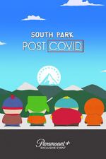 Watch South Park: Post COVID Goojara
