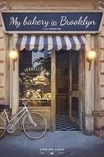 Watch My Bakery in Brooklyn Goojara