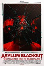 Watch Asylum Blackout Goojara