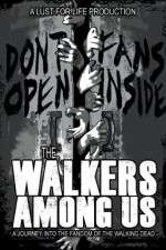 Watch The Walkers Among Us Goojara