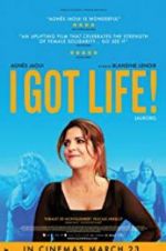 Watch I Got Life! Goojara