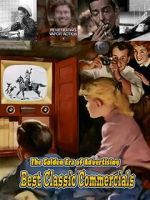 Watch Best Classic Commercials - The Golden Era of Advertising Goojara