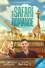 Watch A Safari Romance Goojara