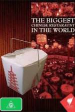 Watch The Biggest Chinese Restaurant in the World Goojara