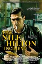 Watch The Nile Hilton Incident Goojara