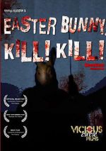 Watch Easter Bunny, Kill! Kill! Goojara