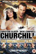 Watch Churchill The Hollywood Years Goojara