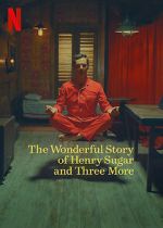 Watch The Wonderful Story of Henry Sugar and Three More Goojara