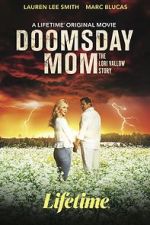 Watch Doomsday Mom Goojara