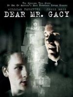 Watch Dear Mr. Gacy Goojara