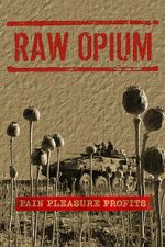 Watch Raw Opium Goojara