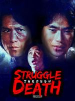Watch Struggle Through Death Goojara