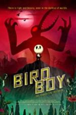 Watch Birdboy: The Forgotten Children Goojara