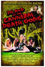 Watch Island of the Cannibal Death Gods Goojara