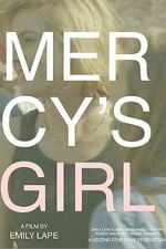 Watch Mercy\'s Girl Goojara