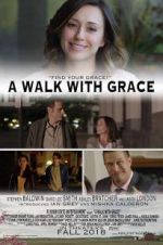 Watch A Walk with Grace Goojara