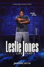 Watch Leslie Jones: Life Part 2 (TV Special 2025) Goojara