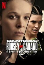 Watch Countdown: Rousey vs. Carano Goojara