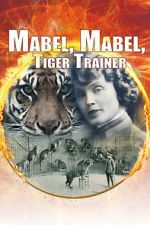 Watch Mabel, Mabel Tiger Trainer Goojara