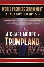 Watch Michael Moore in TrumpLand Goojara