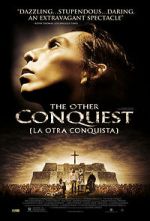 Watch La otra conquista Goojara