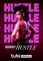 Watch Midnight Hustle Goojara