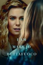 Watch I Am Mary Jo Buttafuoco Goojara