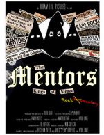 Watch The Mentors: Kings of Sleaze Rockumentary Goojara