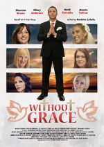 Watch Without Grace Goojara