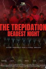 Watch The Trepidation: Deadest Night Goojara