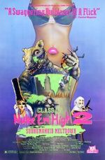 Watch Class of Nuke 'Em High Part II: Subhumanoid Meltdown Goojara