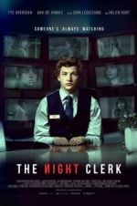 Watch The Night Clerk Goojara