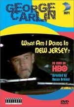 Watch George Carlin: What Am I Doing in New Jersey? Goojara