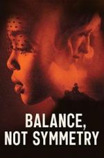 Watch Balance, Not Symmetry Goojara