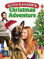 Watch Scoot & Kassie\'s Christmas Adventure Goojara