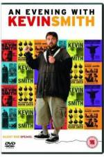 Watch An Evening with Kevin Smith Goojara