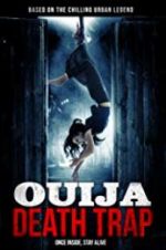Watch Ouija Death Trap Goojara