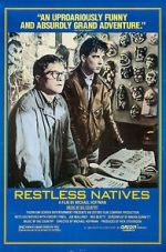 Watch Restless Natives Goojara